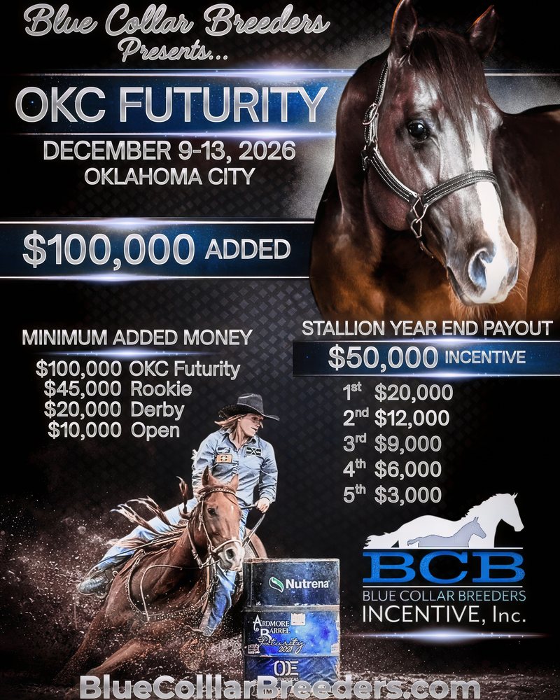 Blue Collar Breeders OKC Futurity event flyer with $100,000 added money